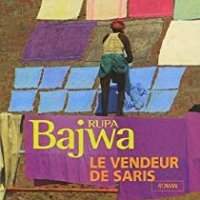 Le vendeur de Sari de Rupa Bajwa 