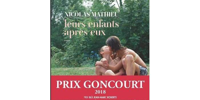 ''Leurs enfants après eux'' de Nicholas Mathieu